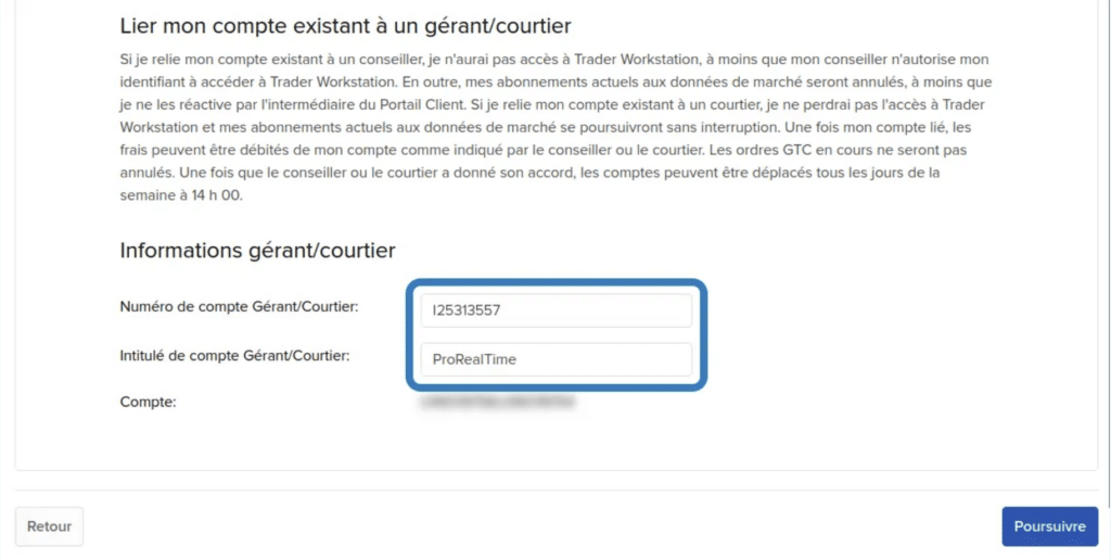 Saisie du numéro de compte I25313557 et de l’intitulé ProRealTime pour relier le compte Interactive Brokers